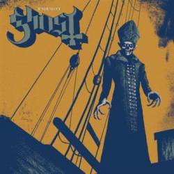 Ghost (SWE) : If You Have Ghost
